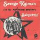 Afbeelding bij: Savage Kalman and the Explosion Rockets - Savage Kalman and the Explosion Rockets-Babysittin / Bo